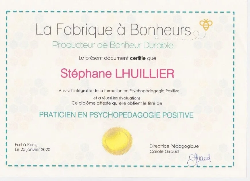 certification La Fabrique à Bonheurs Psychopédagogie Positive