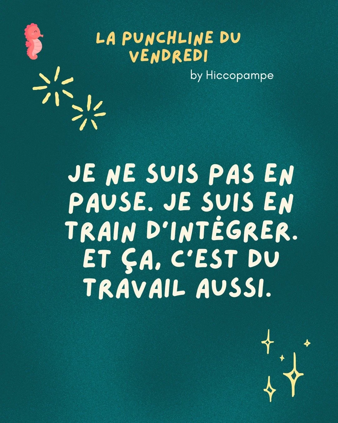 Pause &ne; inactivit&eacute;.

👉 Int&eacute;grer, assimiler, transformer&hellip; c&rsquo;est du travail invisible, mais essentiel.
D'ailleurs je ne suis jamais aussi productive que quand je suis &quot;en pause&quot;.

✨ Qui a d&eacute;j&agrave; eu l