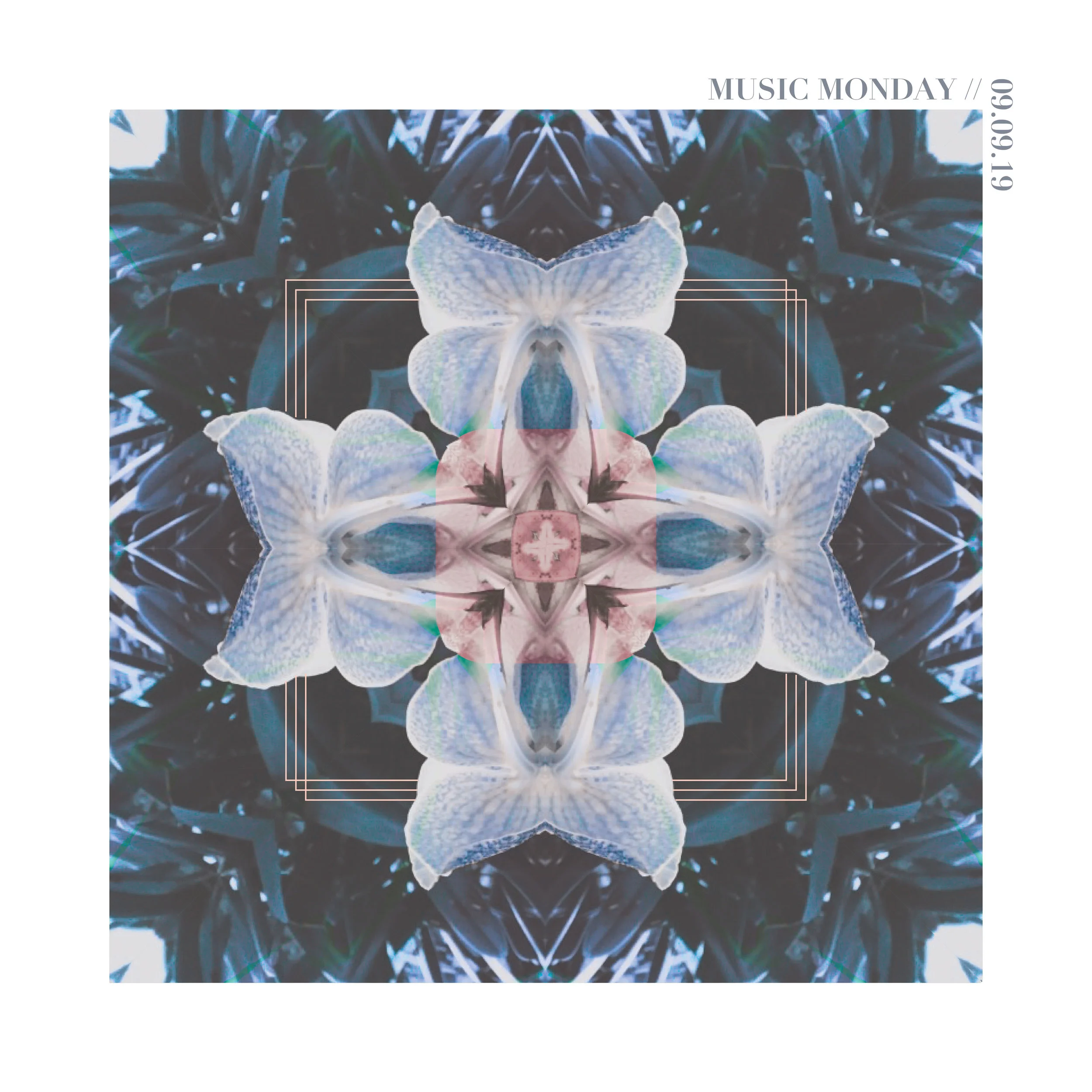 MUSIC MONDAY // 09.09.19