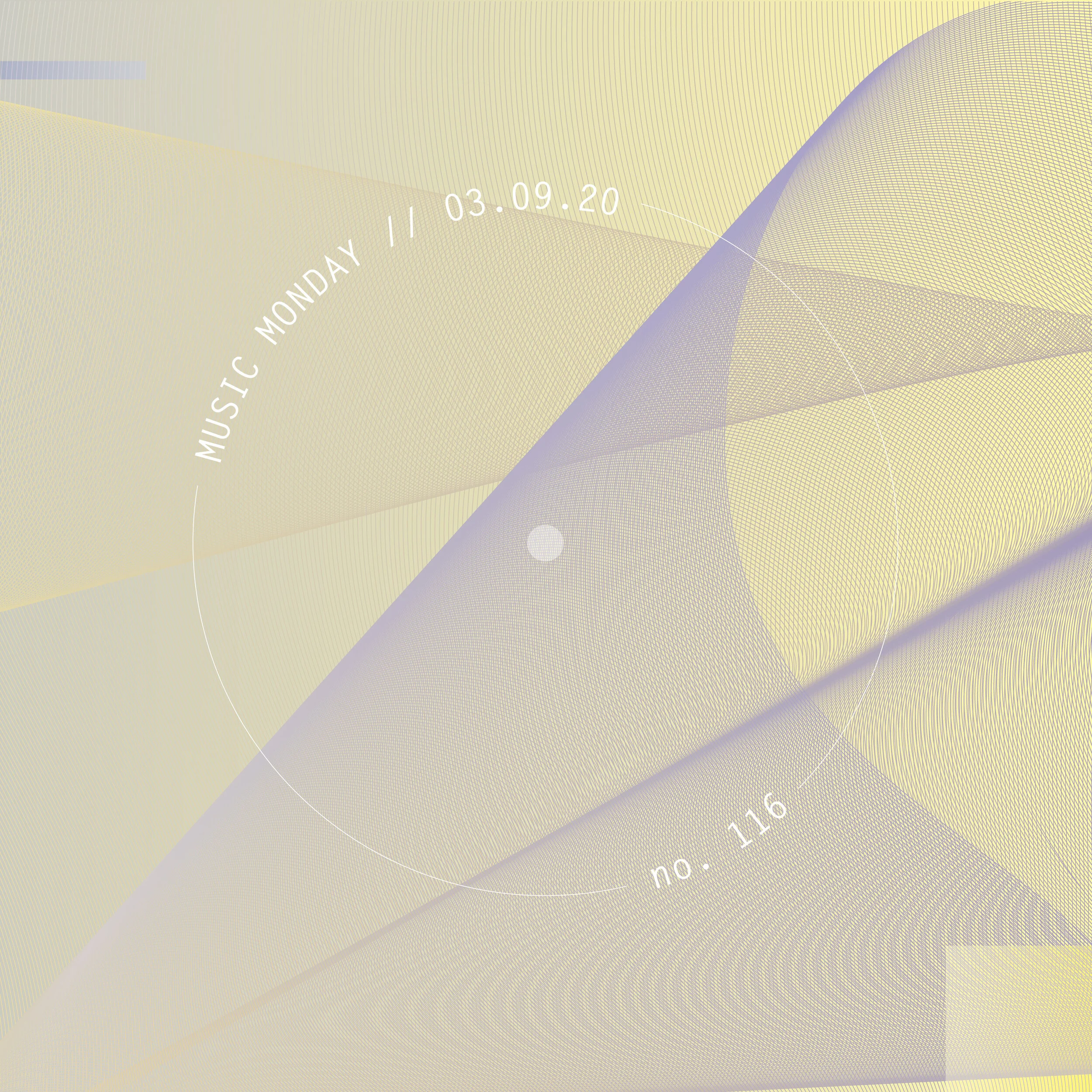 MUSIC MONDAY // 03.09.20