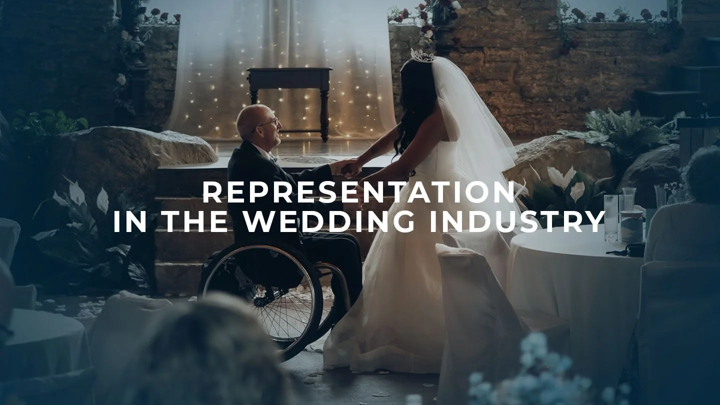 Representation in the Wedding Industry and Why it’s Missing the Mark.