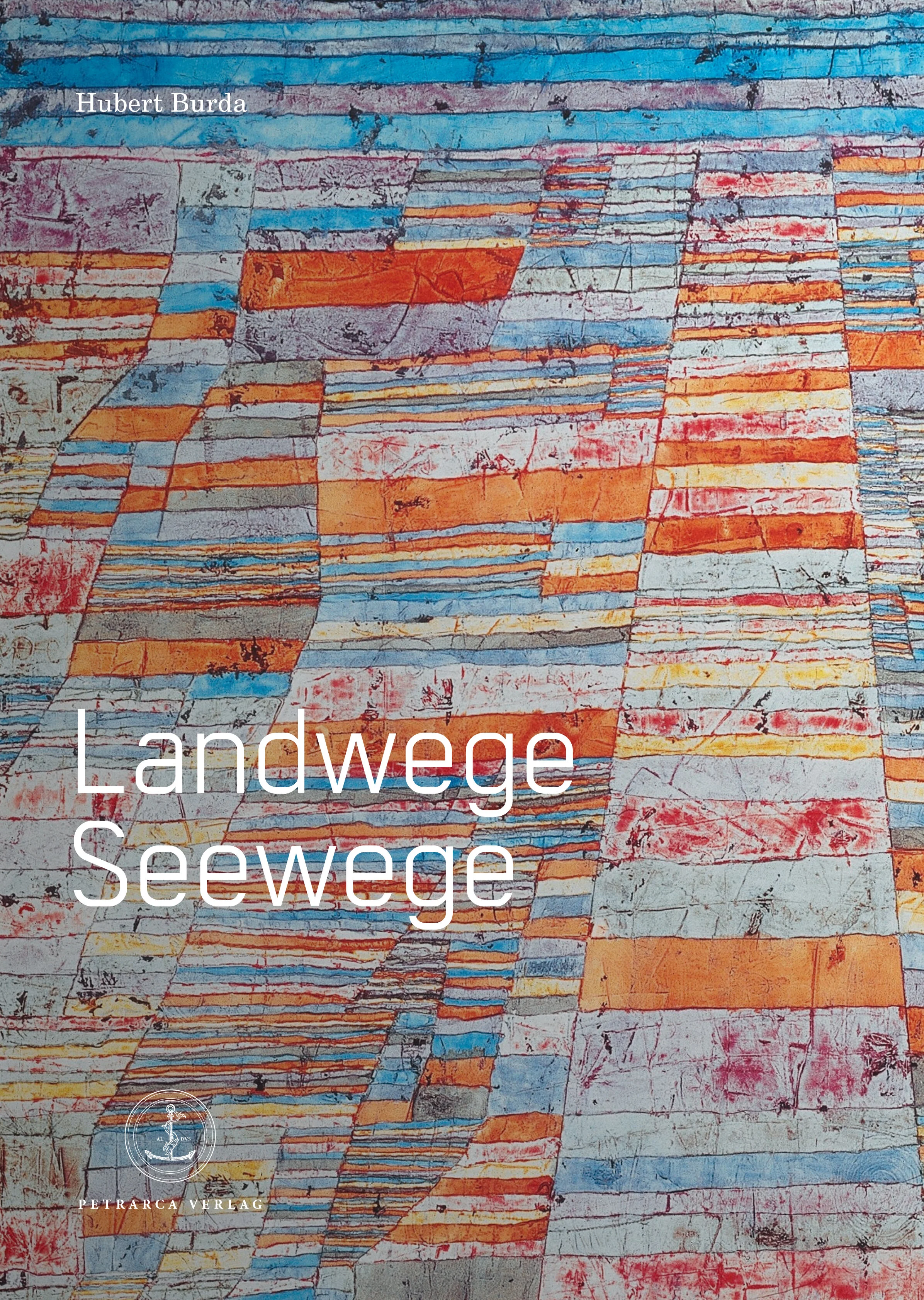 Landwege Seewege