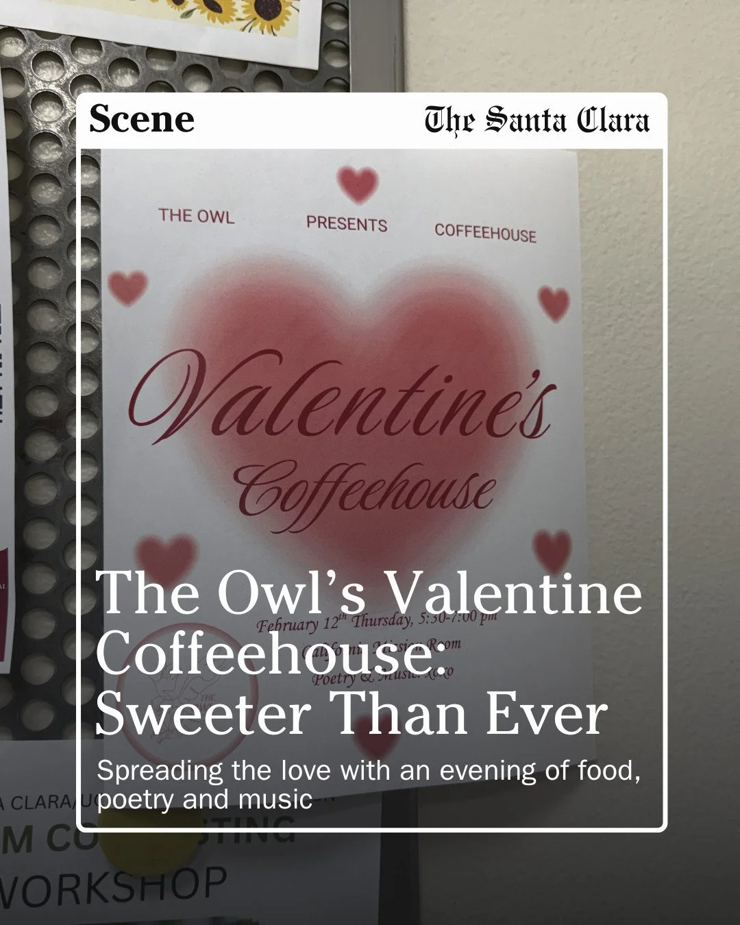The Owl,Santa Clara University&rsquo;s undergraduate arts publication,will host an evening of live music and poetry on Feb. 12. Taking place in the California Mission Room from 5:30 to 7:00 p.m., the event will feature performances by students.

Cont