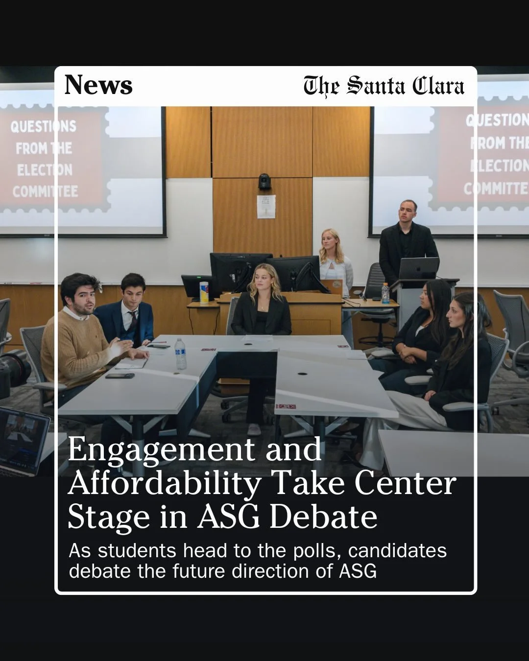 Candidates for Santa Clara University&rsquo;s Associated Student Government executive positions debated how to rebuild student engagement, improve campus life and strengthen ASG&rsquo;s internal culture during a debate held Tuesday evening.

The pres