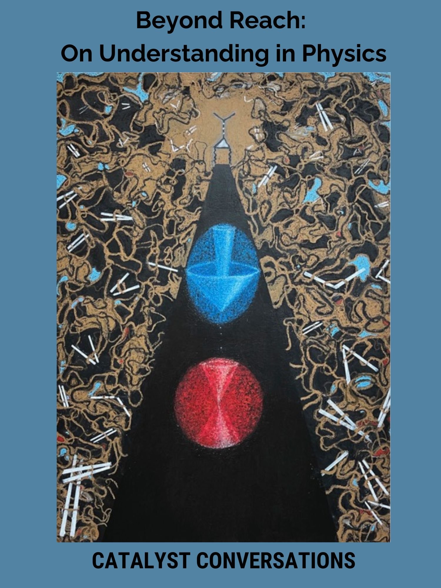 Beyond Reach: On Understanding in Physics