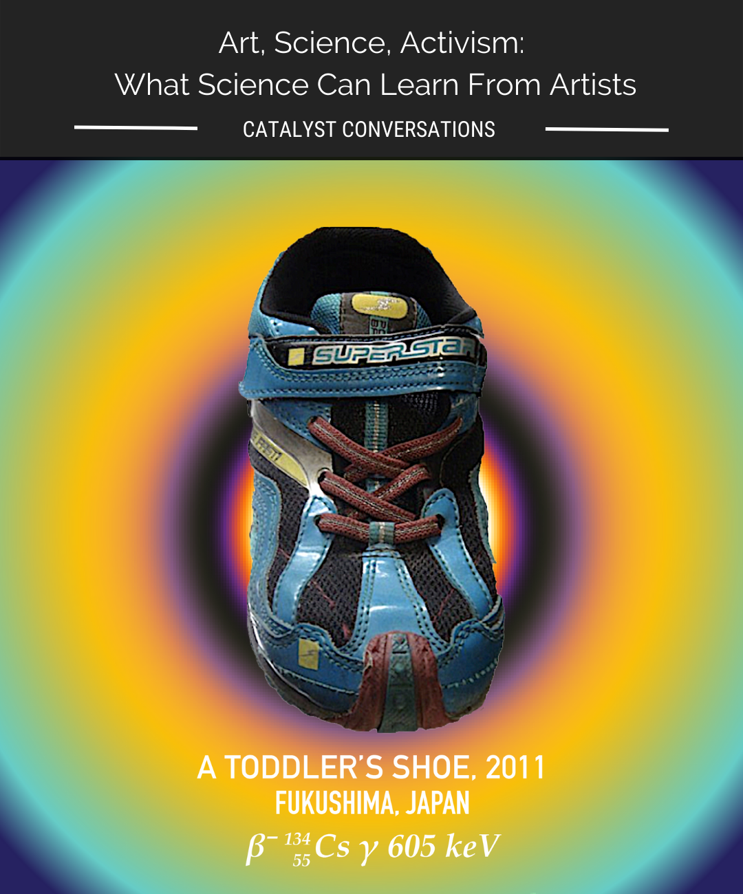 Art. Science. Activism: What Science Can Learn From Artists