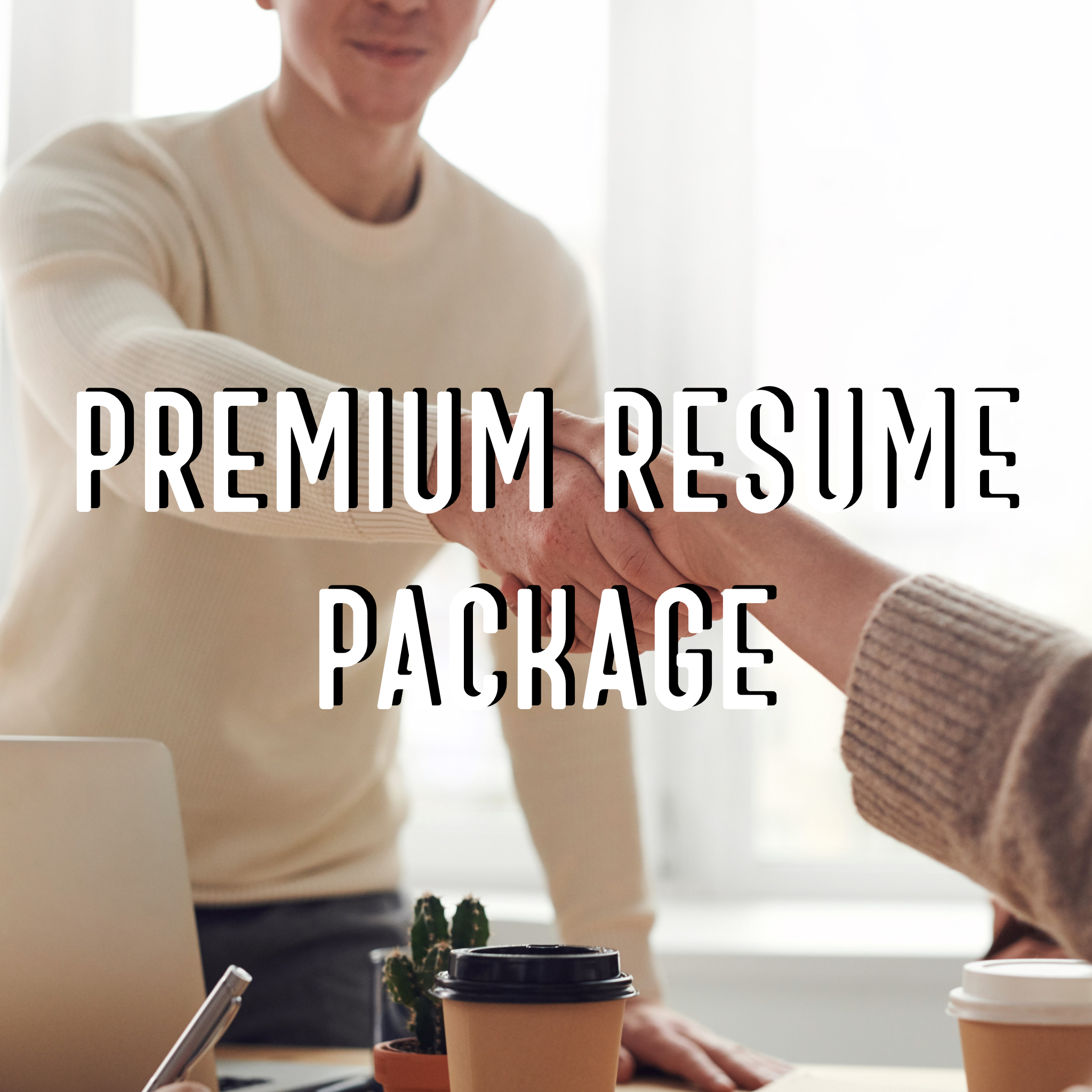 Premium Resume Package