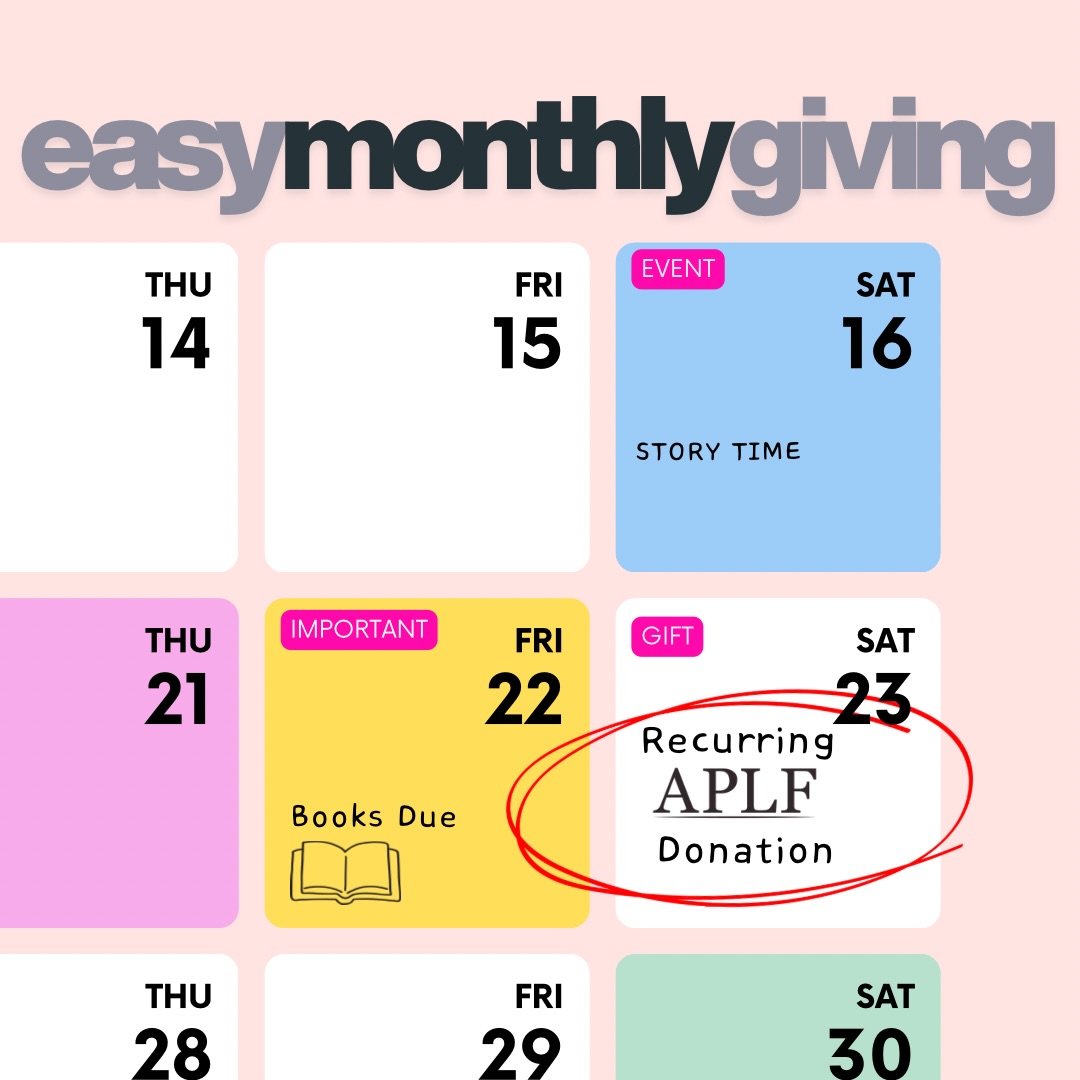 &ldquo;Set it, and forget it!&rdquo; You remember that infomercial, right? 

A monthly donation to the APL Foundation is an easy, reliable way to support the library while saving your brain power for your next book. 

Set your recurring donation toda