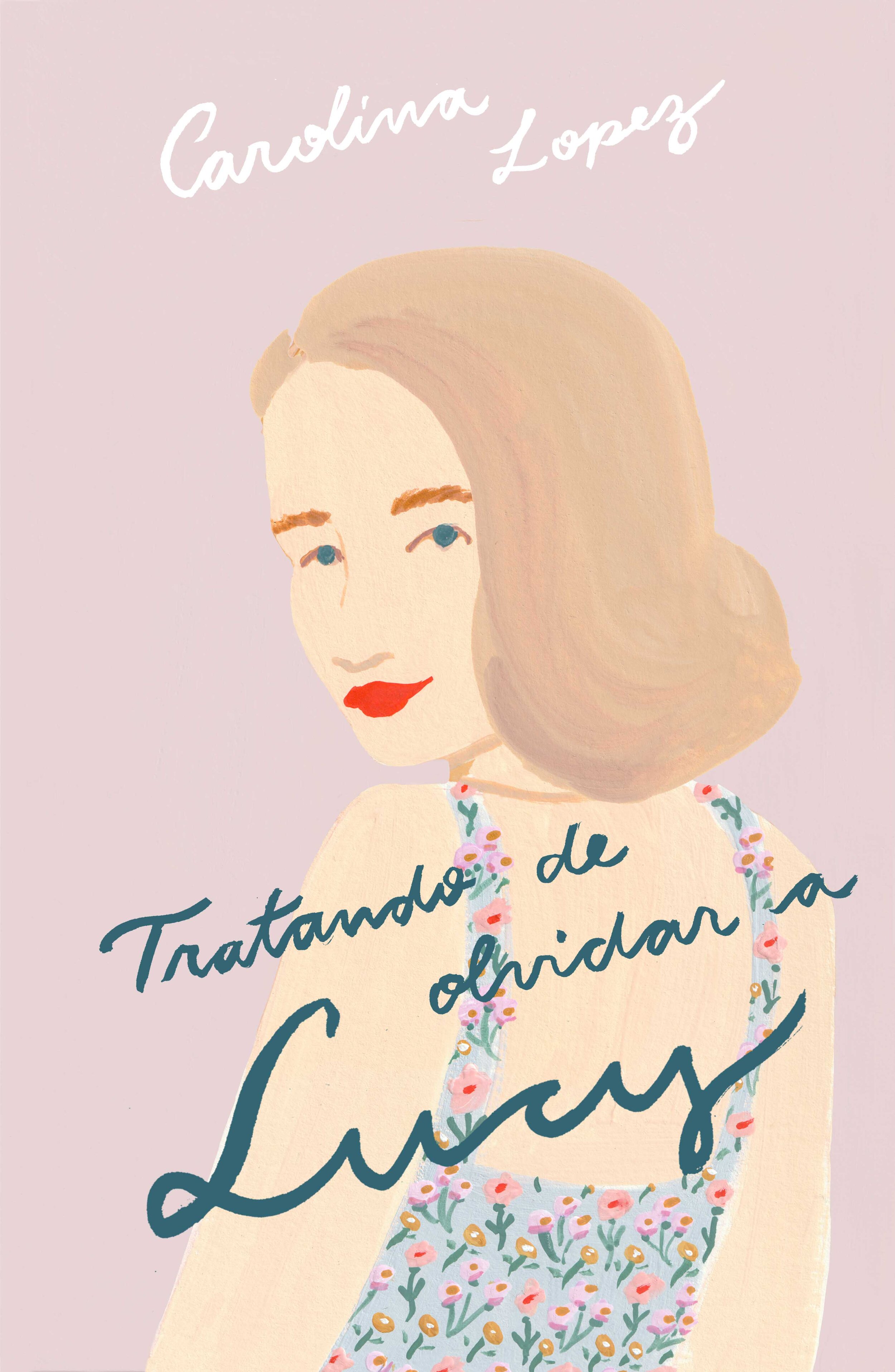 Tratando de Olvidar a Lucy 