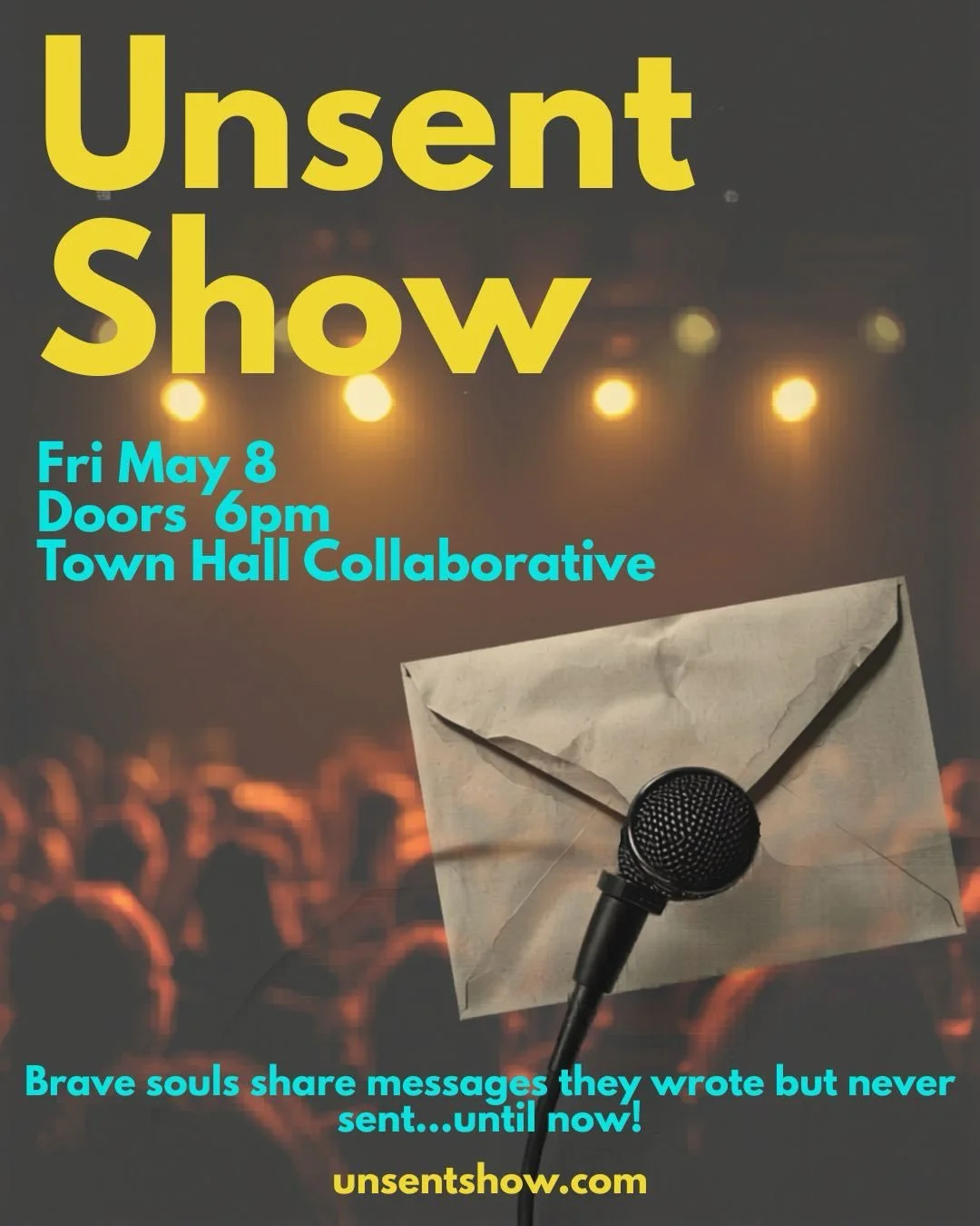 THIS Friday May 8! Come on out to support and send us off with love! In person and live stream! 

Enjoy a special evening of wild, surprising, cathartic storytelling as 10 brave souls get on the mic to share messages they wrote but never sent! 

Get 