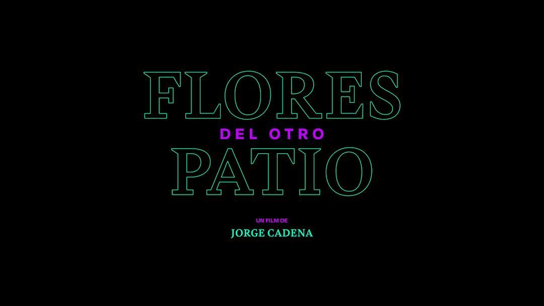 Title design for @floresdelotropatio 

@sxsw 2x23

Directed by @jorgecadenac 
Produced by @goldenegg_production @yandecop   𝐅𝐋𝐎𝐑𝐄𝐒 𝐃𝐄𝐋 𝐎𝐑𝐓𝐎 𝐏𝐀𝐓𝐈𝐎
&mdash; 𝘐𝘯 𝘵𝘩𝘦 𝘯𝘰𝘳𝘵𝘩 𝘰𝘧 𝘊𝘰𝘭𝘰𝘮𝘣𝘪𝘢, 𝘢 𝘨𝘳𝘰𝘶𝘱 𝘰𝘧 𝘲𝘶𝘦𝘦𝘳 𝘢