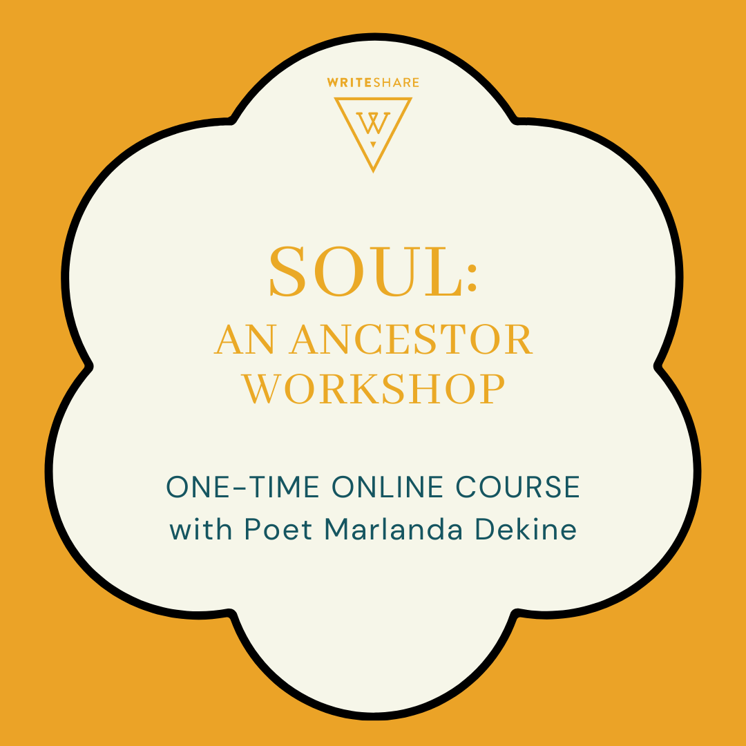 SOUL: An Ancestor Workshop