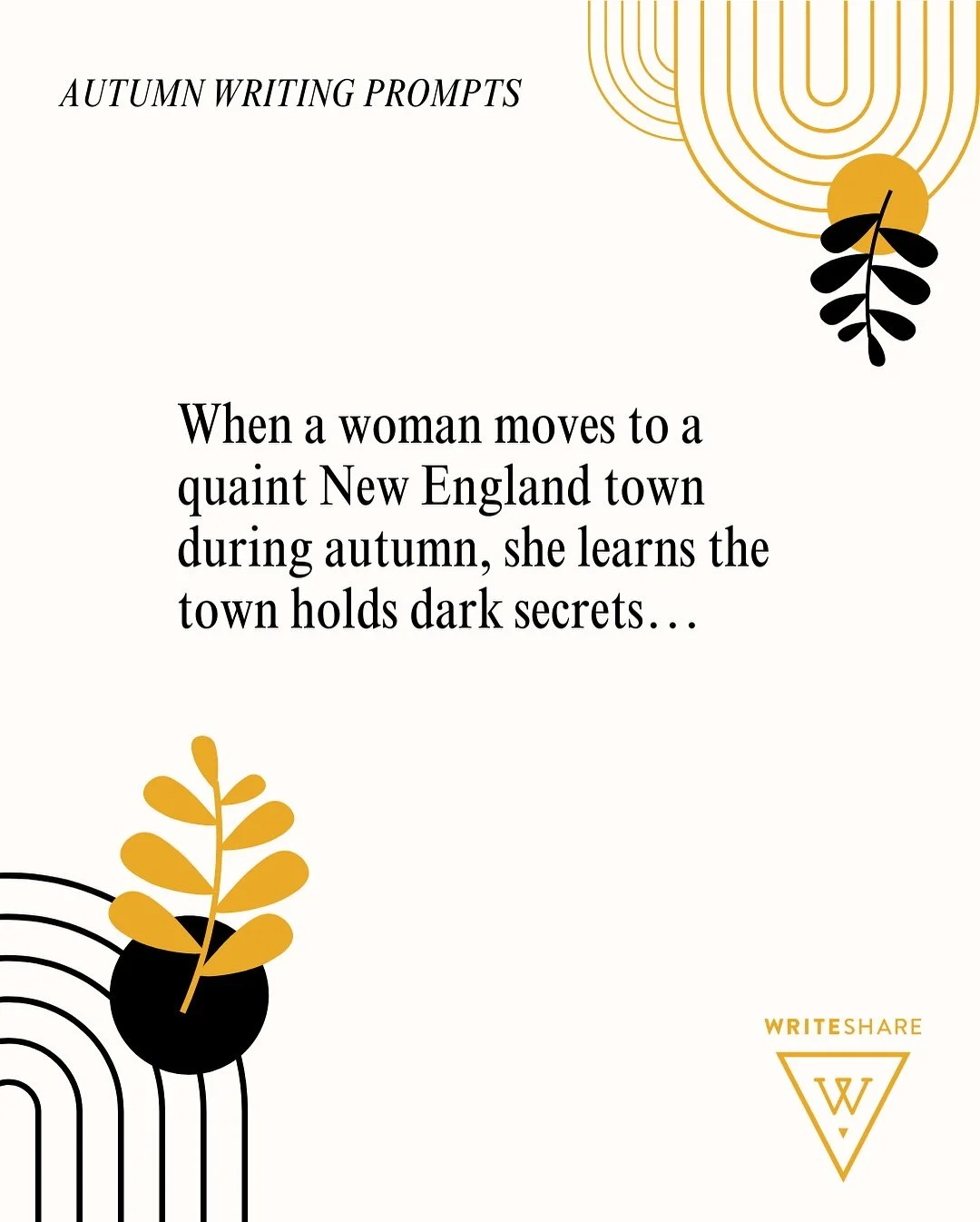 Spicing things up with some Monday morning 🍂 autumnal 🍂 writing prompts! 

Let us know if you use any of these to generate a story or idea!

We hope you enjoy unabashed creativity this week. Go get &lsquo;em, writers.
