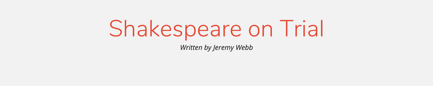 Shakespeare on Trial Header.png