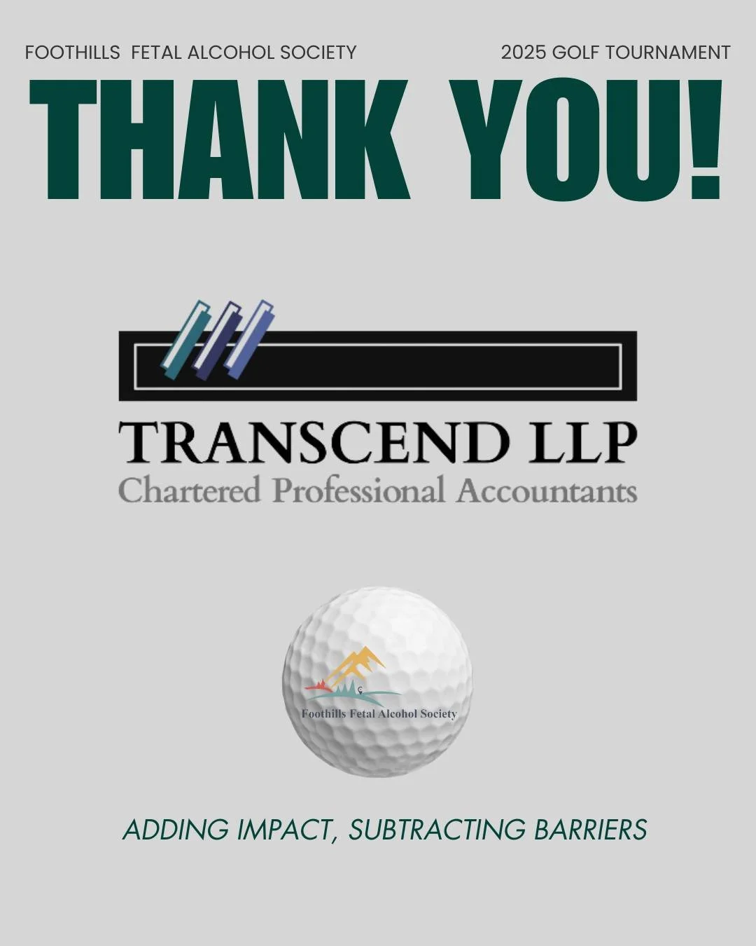 A huge thank you to Transcend LLP for sponsoring our Foothills Fetal Alcohol Society Golf Tournament! Your support helps us continue raising awareness and providing essential resources for families in our community. We are here. 💚

👉 Learn more abo