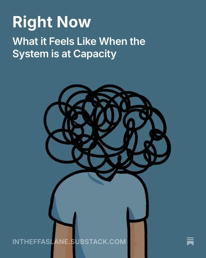 right now

Some days, the light feels brighter.
The sounds feel louder.
Things that worked yesterday&hellip; don&rsquo;t today.

Nothing seems like a big deal on its own&mdash;
but everything is happening at once.

The brain is trying to sort, filter