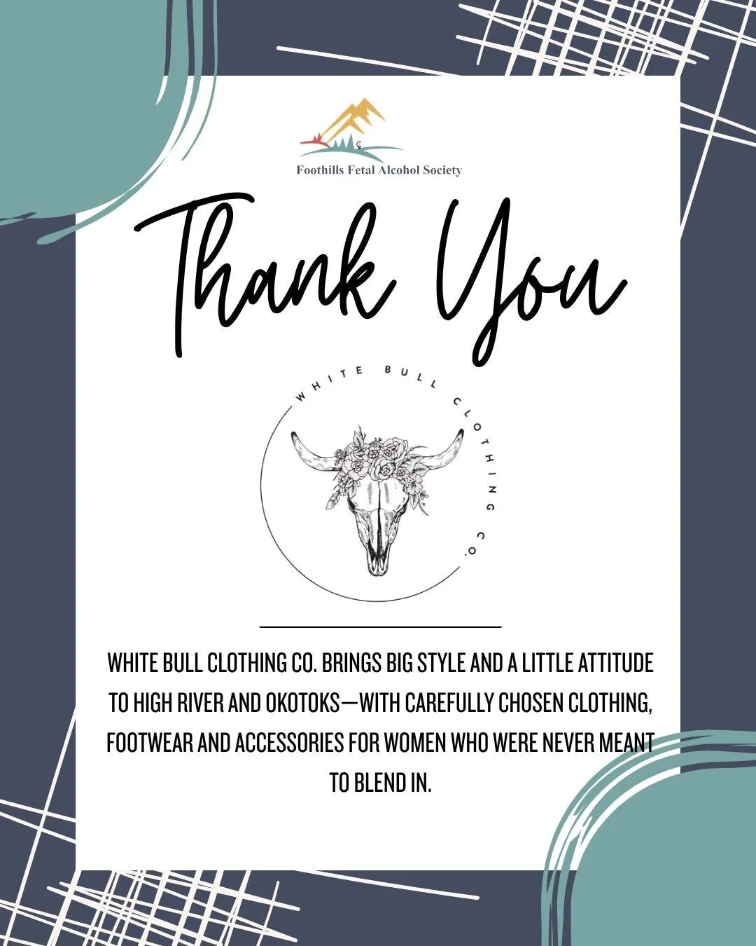 Fashionably generous&mdash;and keeping our golfers refreshed! 🤠🥤

A fabulous thank-you to @whitebullclothingco for joining us as the Drink Cart Sponsor of the 2026 Foothills Fetal Alcohol Society Charity Golf Tournament!

This locally loved High Ri