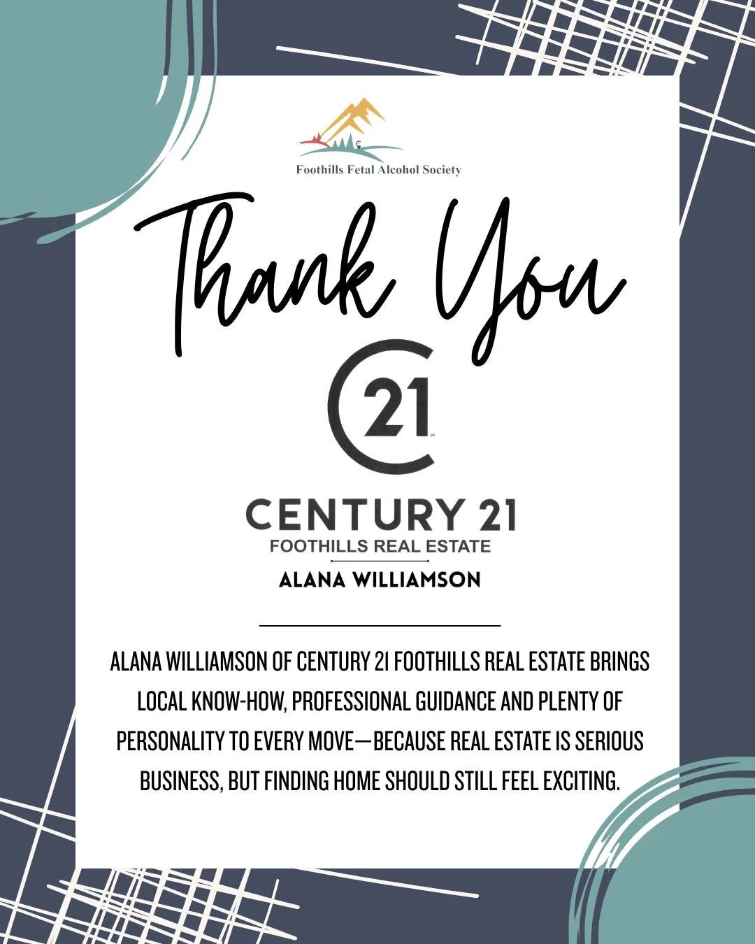 A hole-in-one sponsor who always brings something extra to the course! ⛳💛

A very special thank-you to Alana Williamson of CENTURY 21 Foothills Real Estate for joining us as a Hole-in-One Sponsor at the 2026 Foothills Fetal Alcohol Society Charity G
