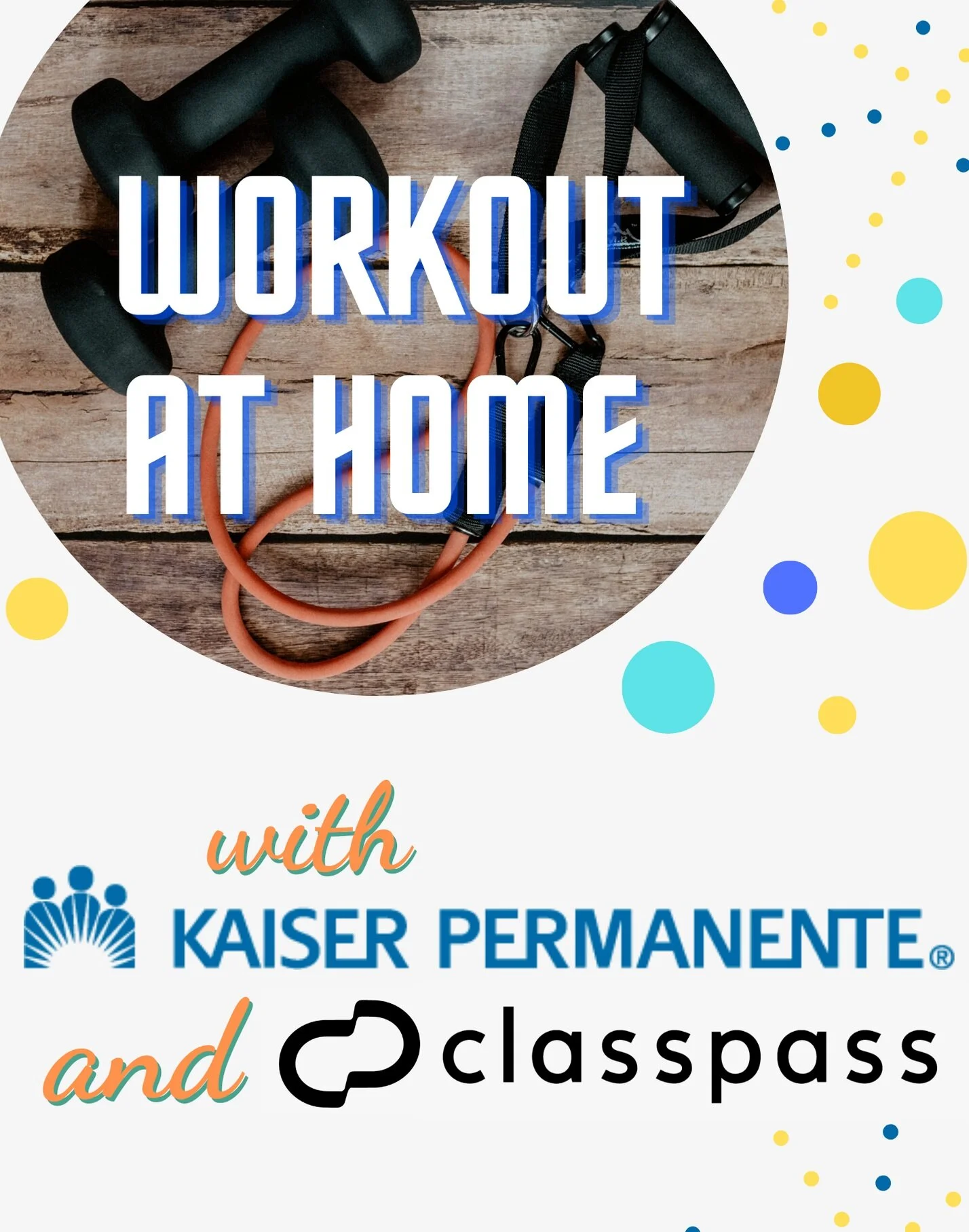 Work Out at Home Kaiser Permanente’s Partnership with ClassPass