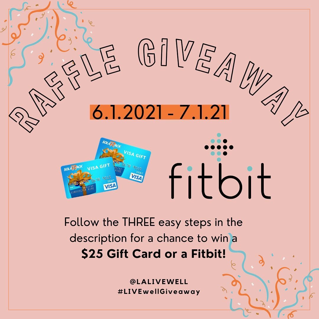June Raffle Giveaway! The LIVEwell team will be raffling off 4 x $25 dollar gift cards and 2 x FitBits. Enter for a chance to win today by following these 3 simple steps!

1. Like the photo &amp; follow @laLIVEwell.
2. Tag three fellow LA City employ