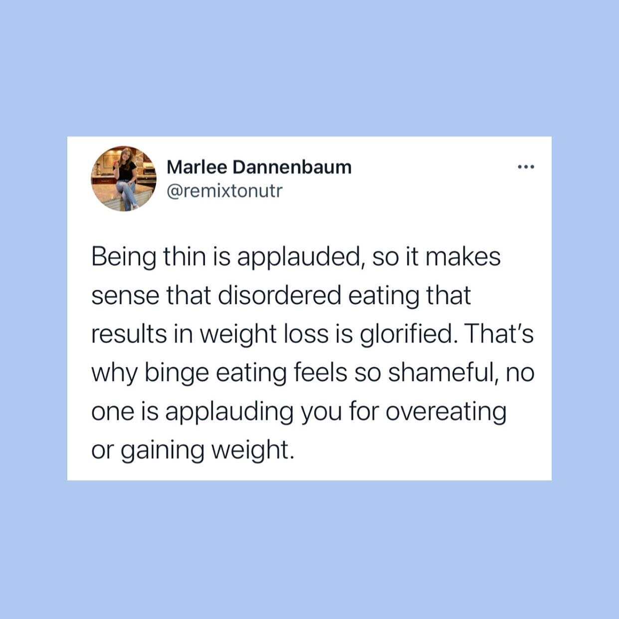 It can be embarrassing to admit that you binge eat. Binge eating can often result in weight gain. And as a society we shame weight gain and larger bodies. Have you ever thought about the fact that maybe because binge eating is associated with weight 
