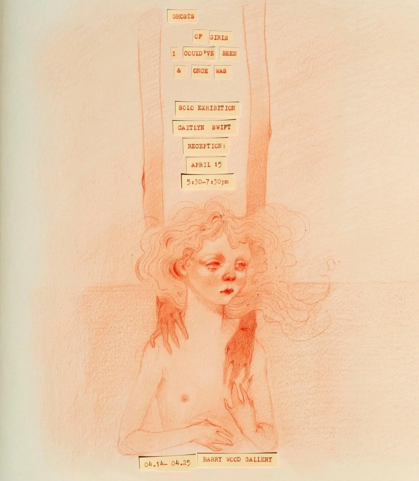 Hello, my lovely friends, family, followers, and supporters. It is with great joy that I invite you all to my MFA thesis exhibition, &ldquo;Ghosts of Girls I Could&rsquo;ve Been &amp; Once Was,&rdquo; at Harry Wood Gallery on April 15th, from 5:30&nd