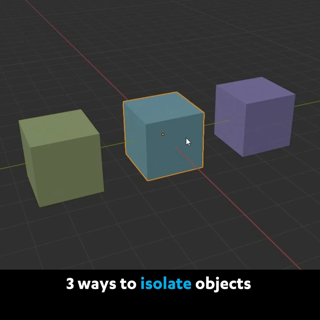 Blender Secrets - 3 ways to isolate objects