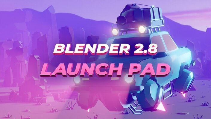 Blender 2.8 Launch Pad