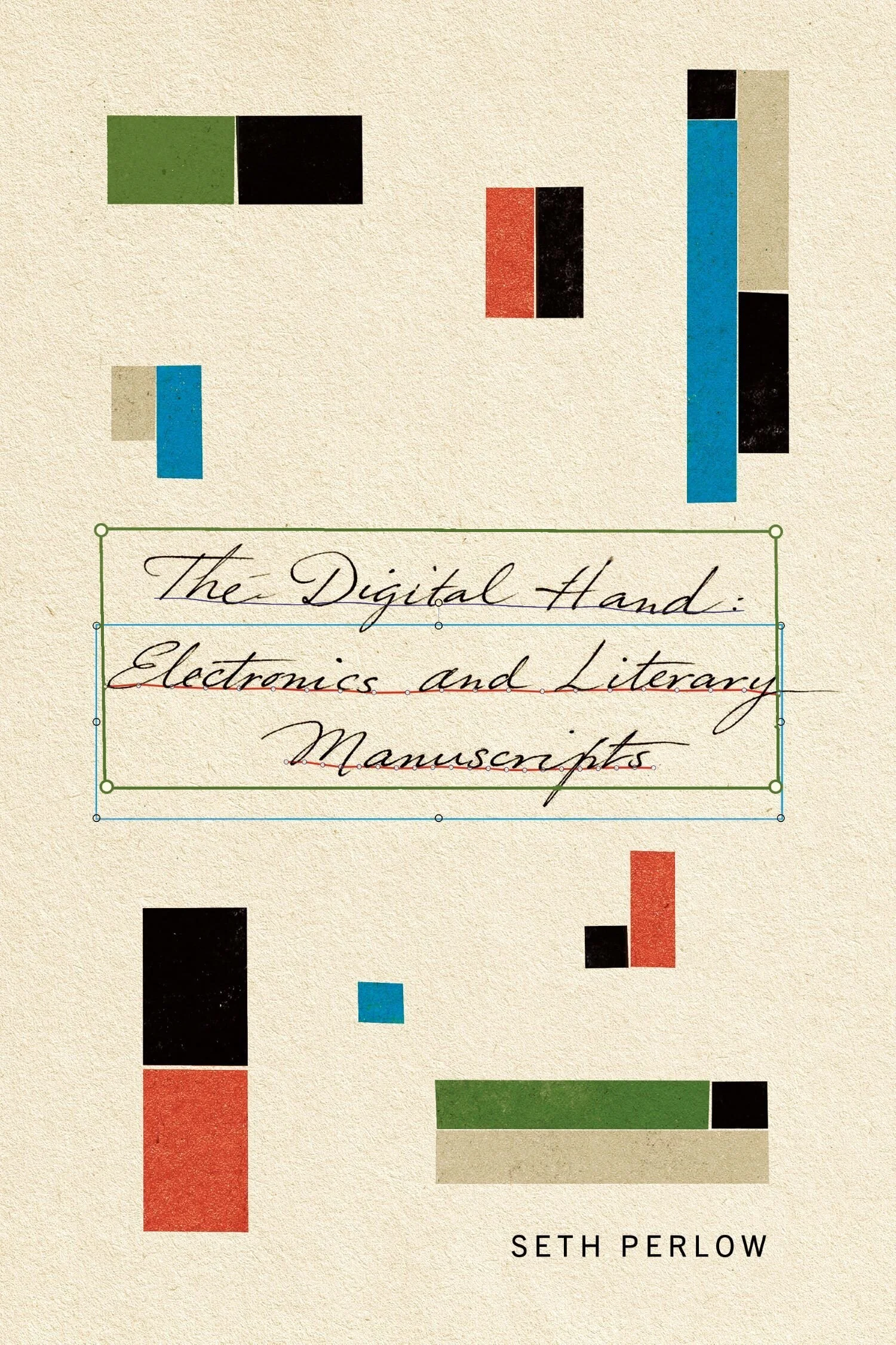 Cover of The Digital Hand by Seth Perlow