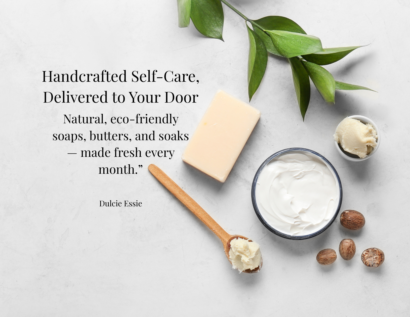 Handcrafted Self-Care, Delivered to Your Door (7).png