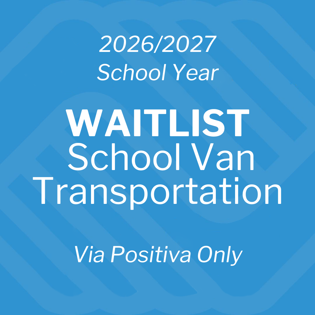 WAITLIST Van Transportation - 2026/2027 School Year