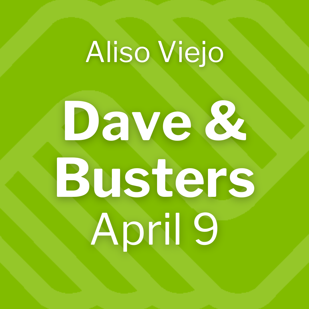 Thursday, April 9 – Dave & Buster’s