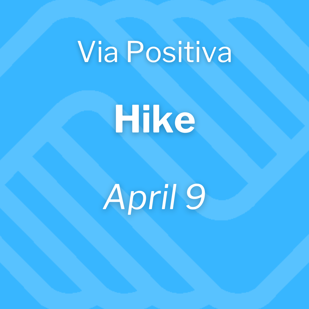 Thursday, April 9 – Hike