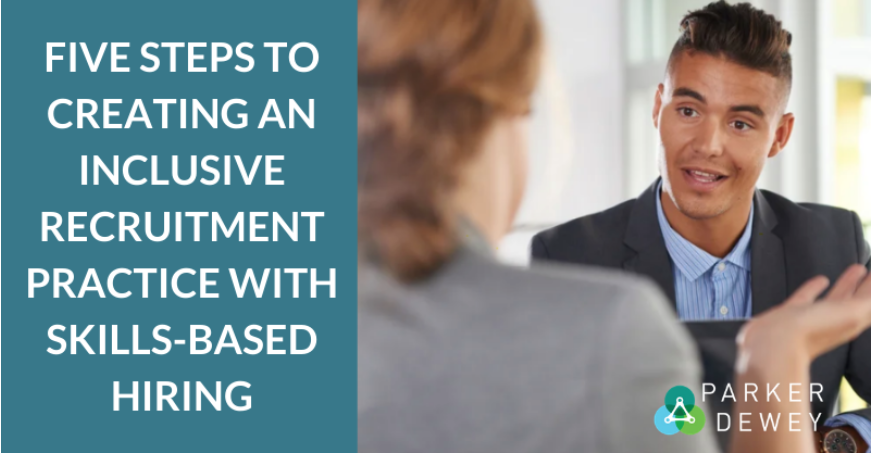 5 Steps to Creating an Inclusive Recruitment Practice with Skills-Based Hiring