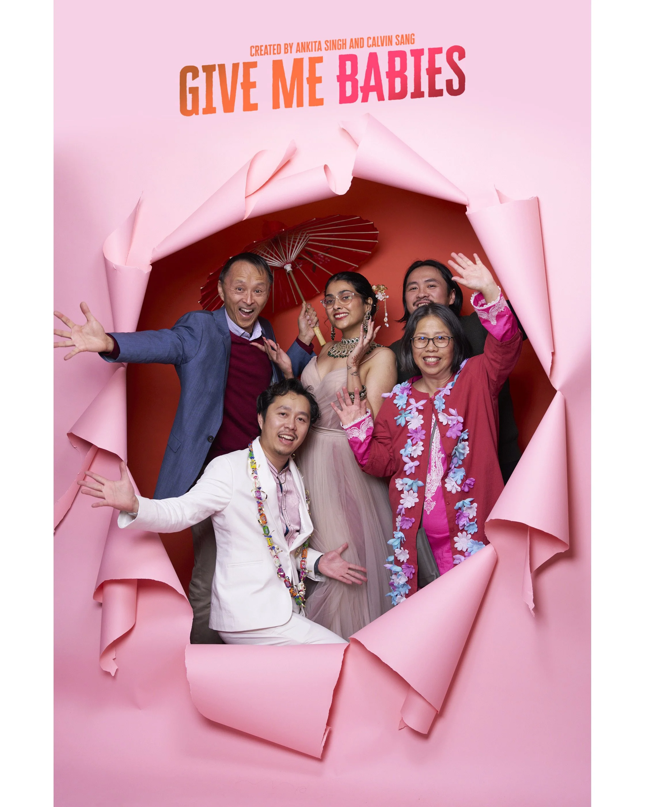 Give me Babies Ankita Singh Calvin Sang Mei Ling Lee Darryl Sang Timothy Sang