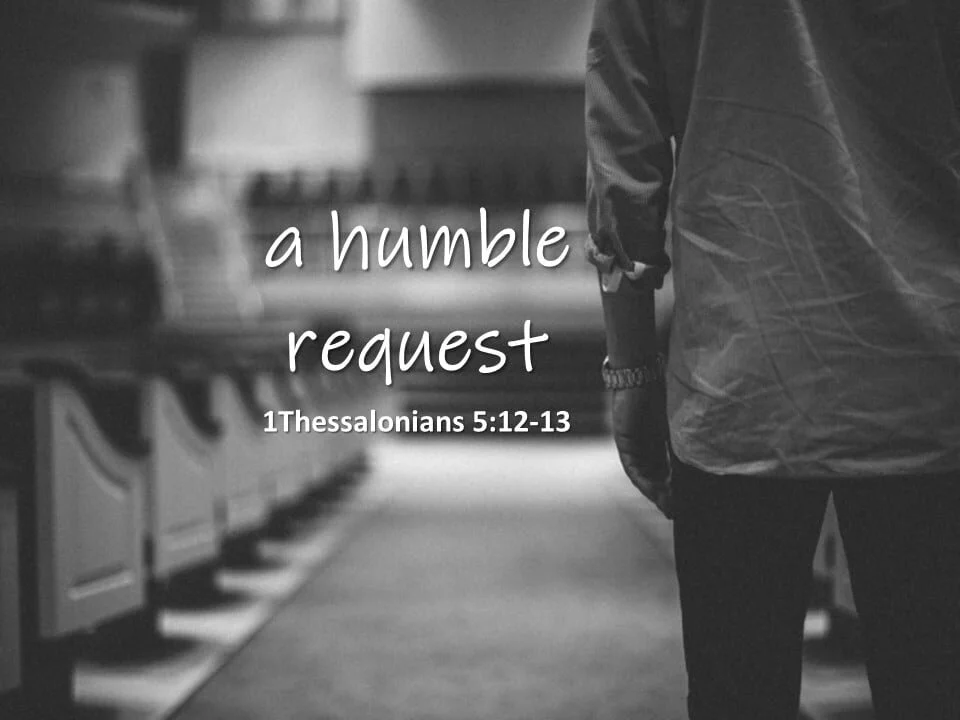 "A Humble Request" - December 29, 2019 