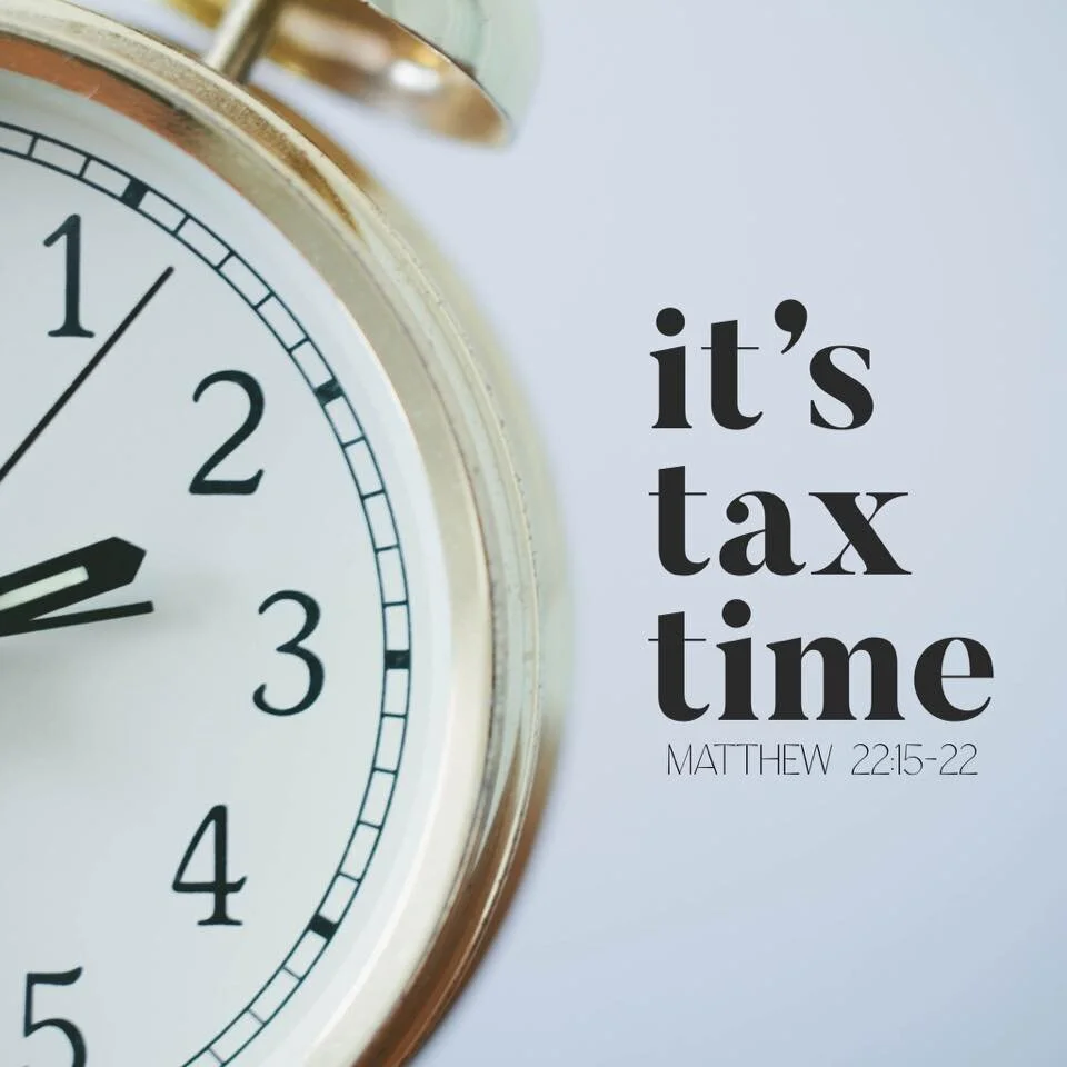 "It's Tax Time" - February, 2, 2020