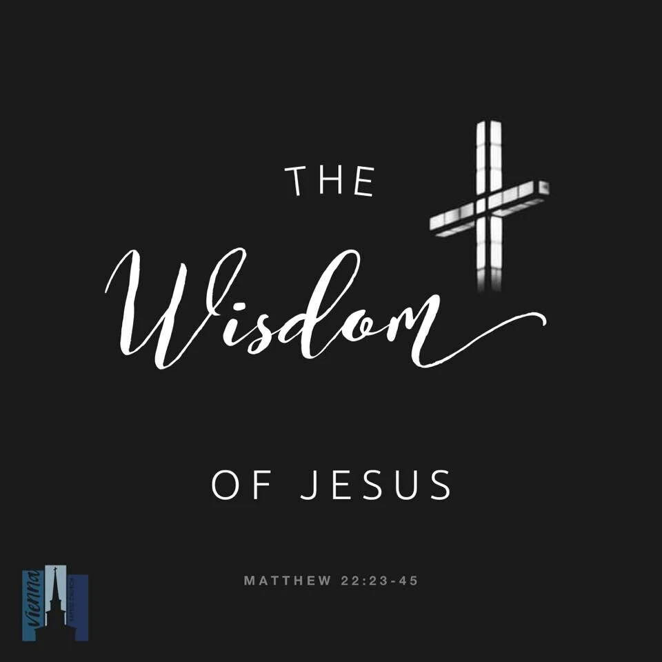 "The Wisdom of Jesus" - February 9, 2020