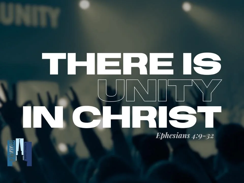 "There Is Unity In Christ" July 19, 2020