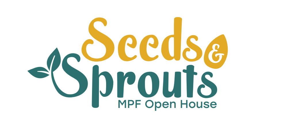 Seeds & Sprouts Open House
