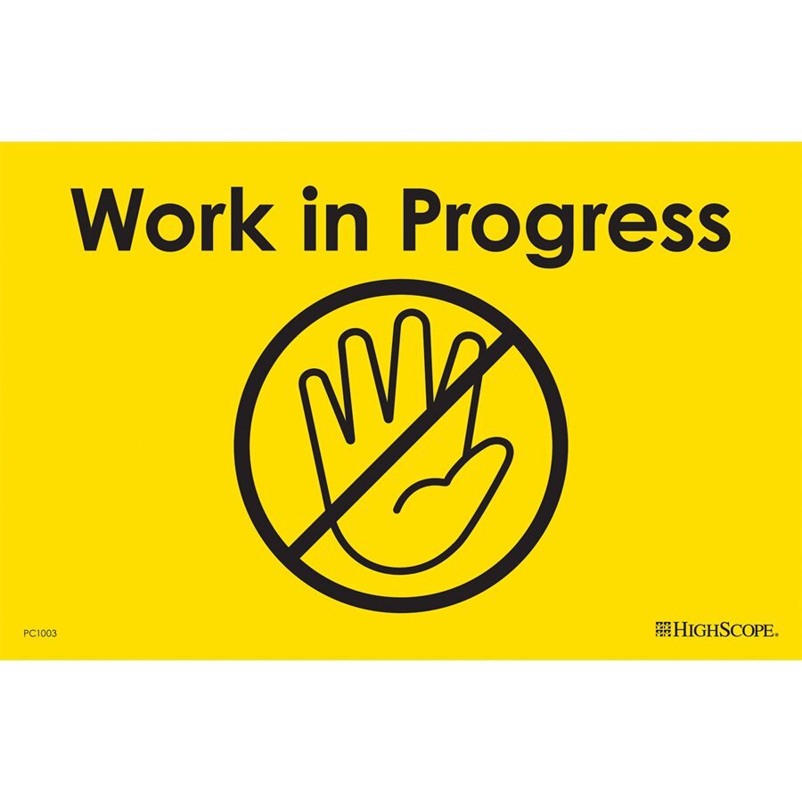 Work In Progress Signs Early Years The Organisation For Young Children Work In Progress Signs Early Years The Organisation For Young Children