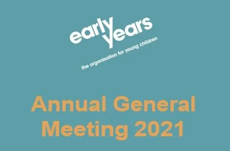 Early Years Annual General Meeting 2021