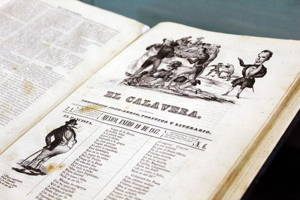 El Calavera, edited during the first half of 1847, made political use of calaveras to illustrate the “internal and external war that bled and mutilated Mexico” (Archivo General de la Nación). Source: Gobierno de México