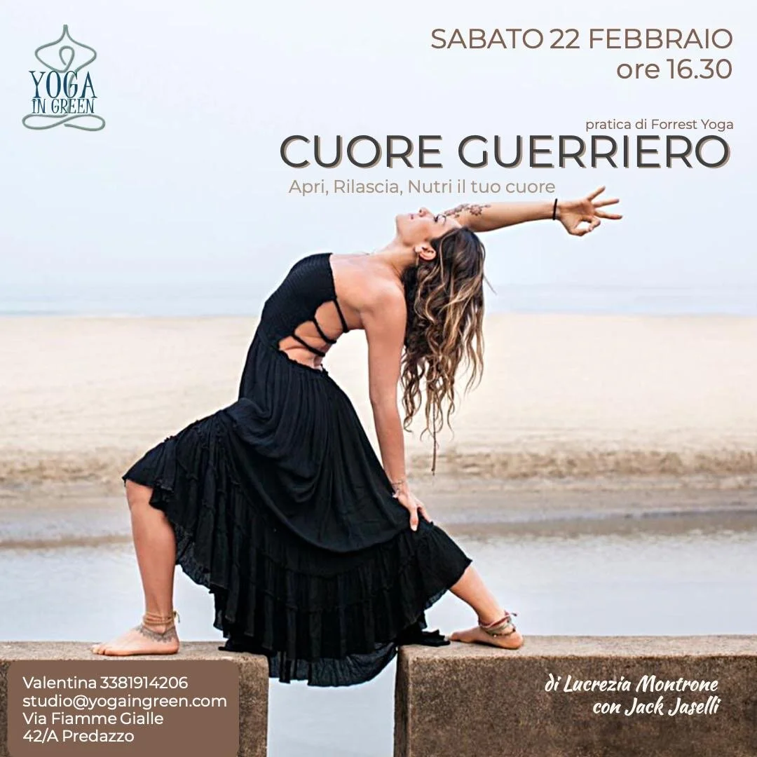 CUORE GUERRIERO // SPECIAL FORREST YOGA CLASS