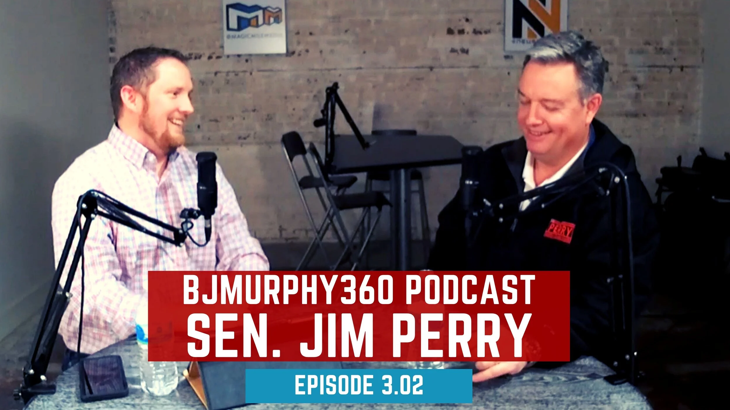 Episode 3.02 with Sen. Jim Perry