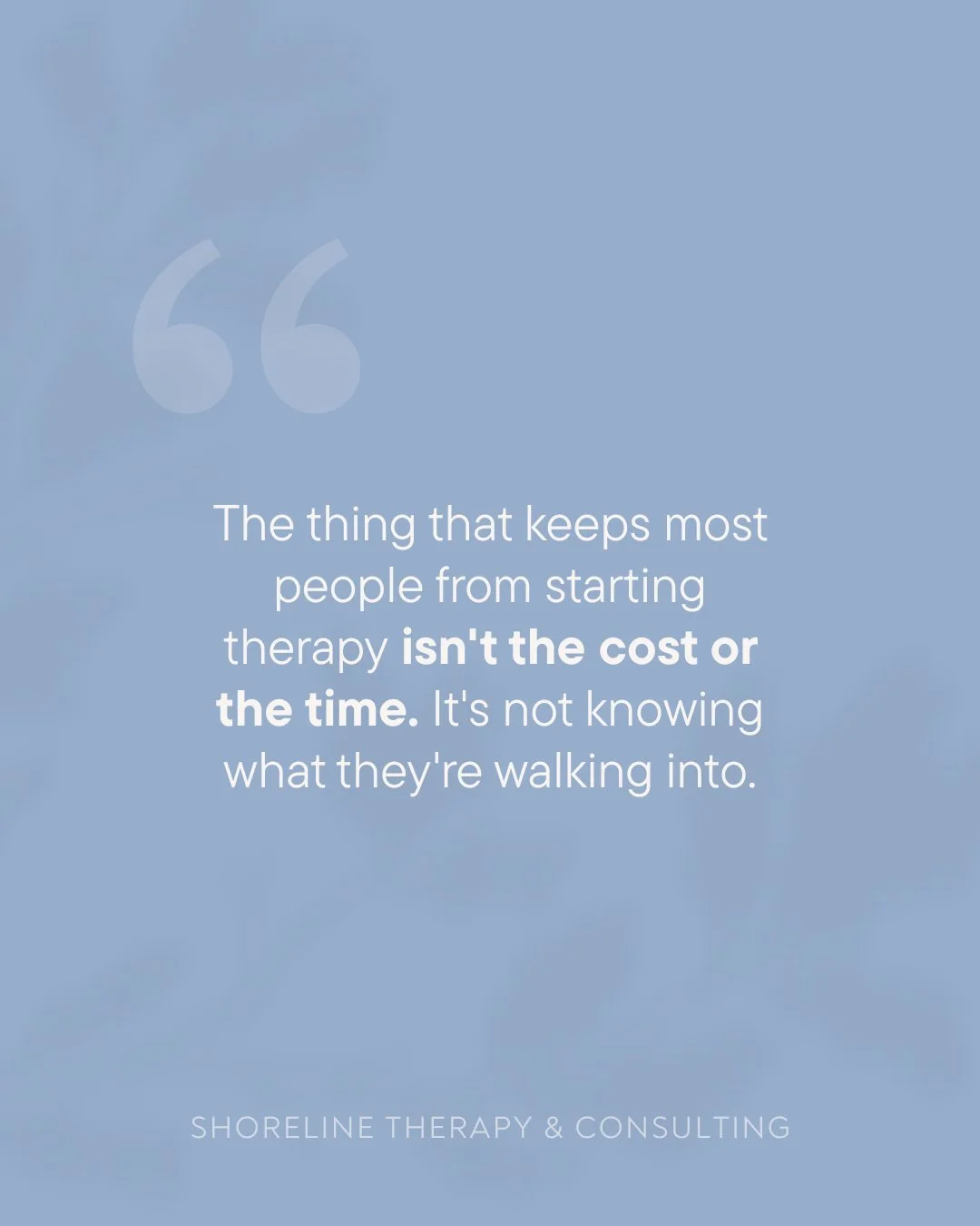 I can&rsquo;t tell you how many times I&rsquo;ve heard,
&ldquo;I&rsquo;ve thought about therapy&hellip; I just don&rsquo;t know what it&rsquo;s like.&rdquo;
And that makes sense.

Walking into something unknown&mdash;especially something personal&mda