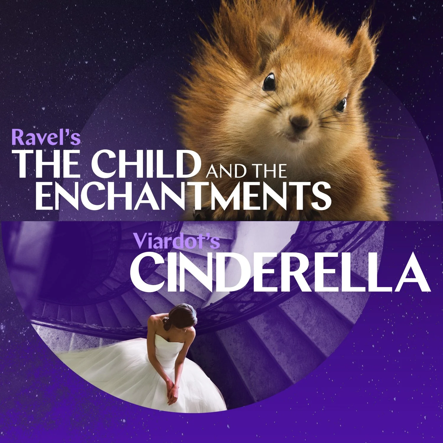 CENDRILLON / L'ENFANT ET LES SORTILÈGES