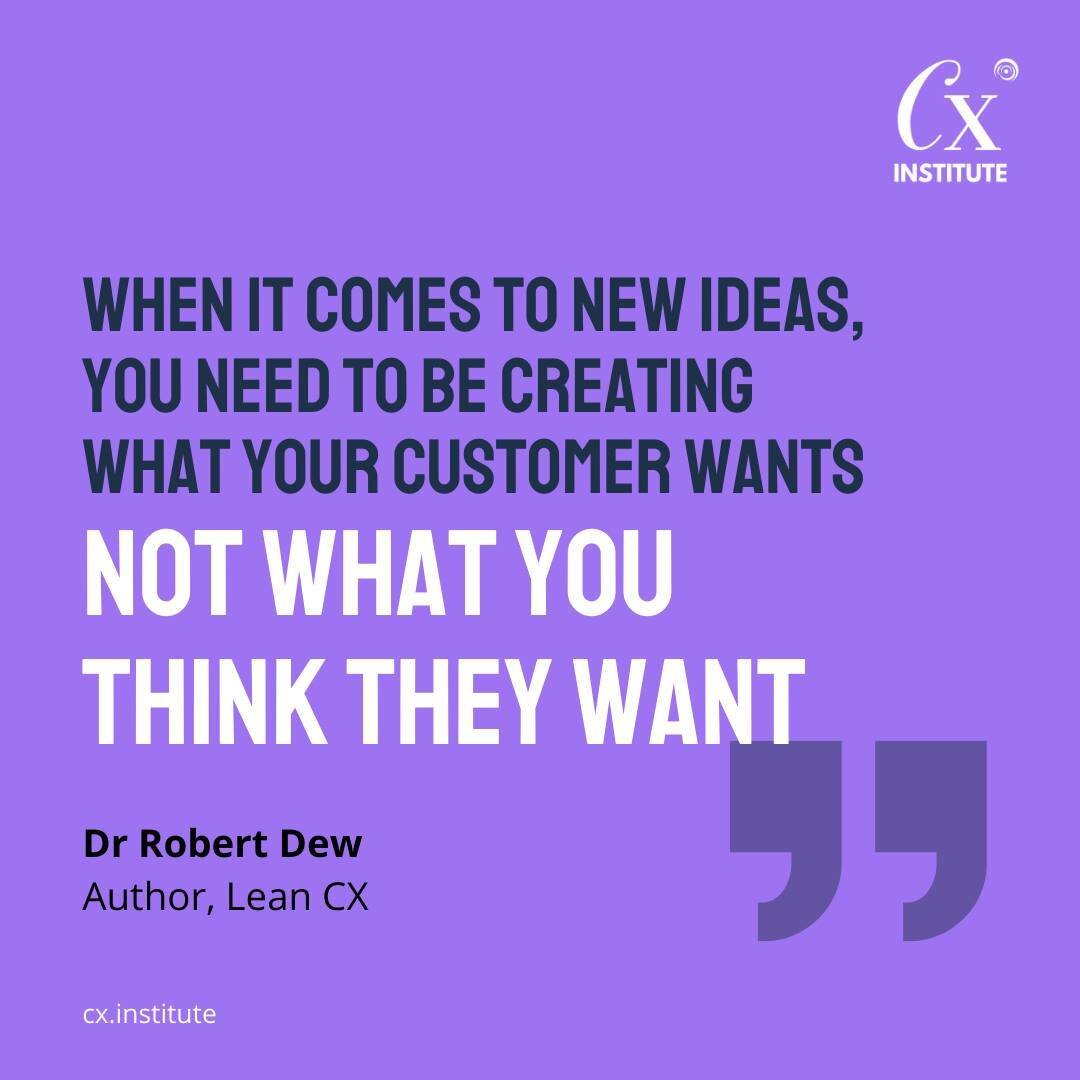 When it comes to new ideas, you need to be creating what your customer wants - not what you think they want. Agree or no? 

#customerexperience #cx #customerexperiencemanagement #customersuccess #leancx #ccxp #customerretention #customerloyalty #cust