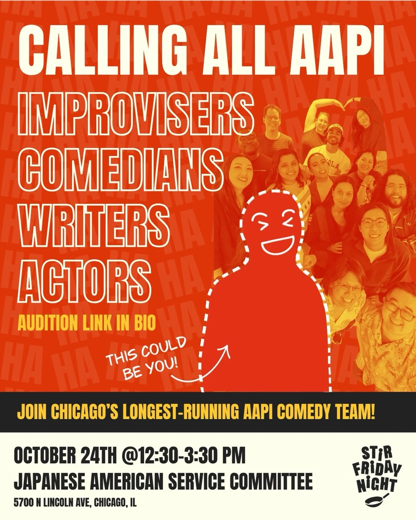 Audition for Stir Friday Night&rsquo;s 2026 Cohort!

Stir Friday Night, Chicago&rsquo;s longest-running AAPI comedy team, is having auditions Saturday, October 24th, 2026, from 12:30-3:30 at the Japanese American Service Committee. 5700 N Lincoln Ave