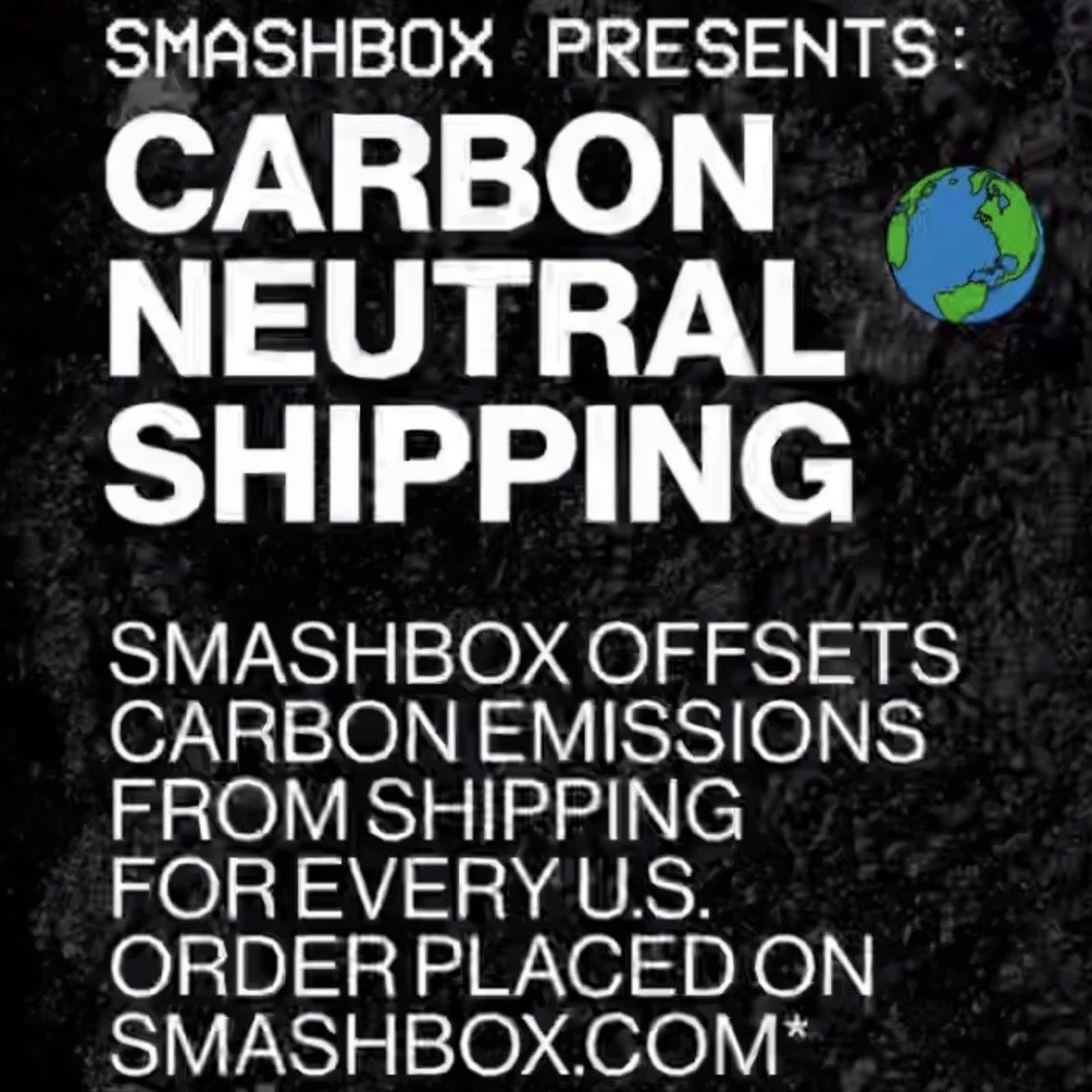 CARBON NEUTRAL SHIPPING AT SMASHBOX.COM